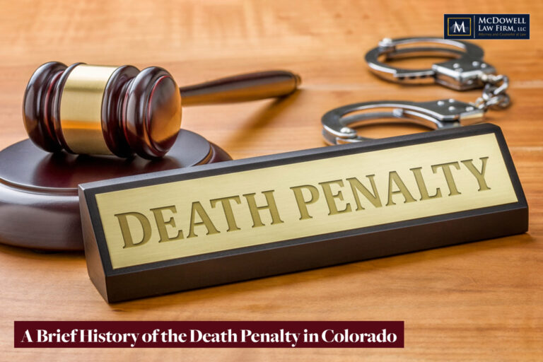 A Brief History of the Death Penalty in Colorado