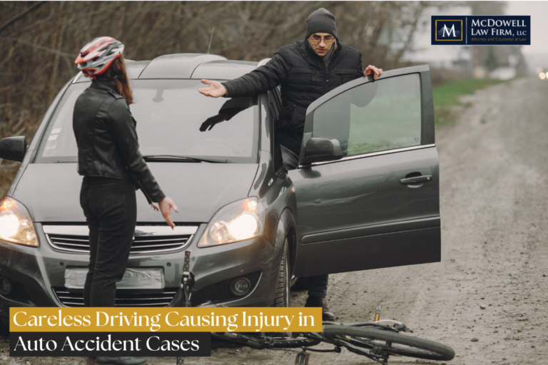 Careless Driving Causing Injury in Auto Accident Cases