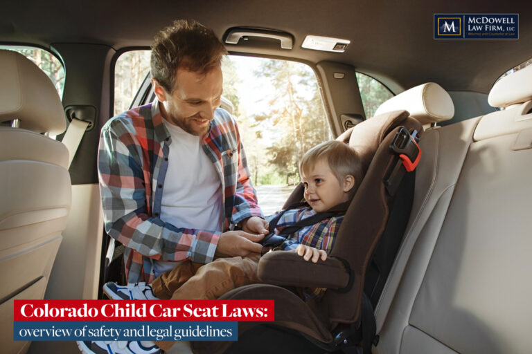 Colorado Child Car Seat Laws: overview of safety and legal guidelines