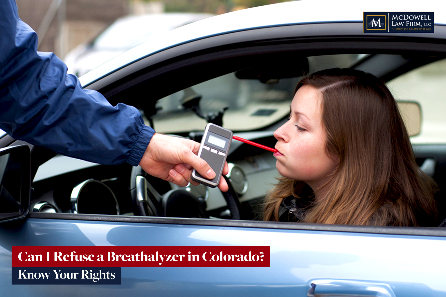 Can I Refuse a Breathalyzer in Colorado