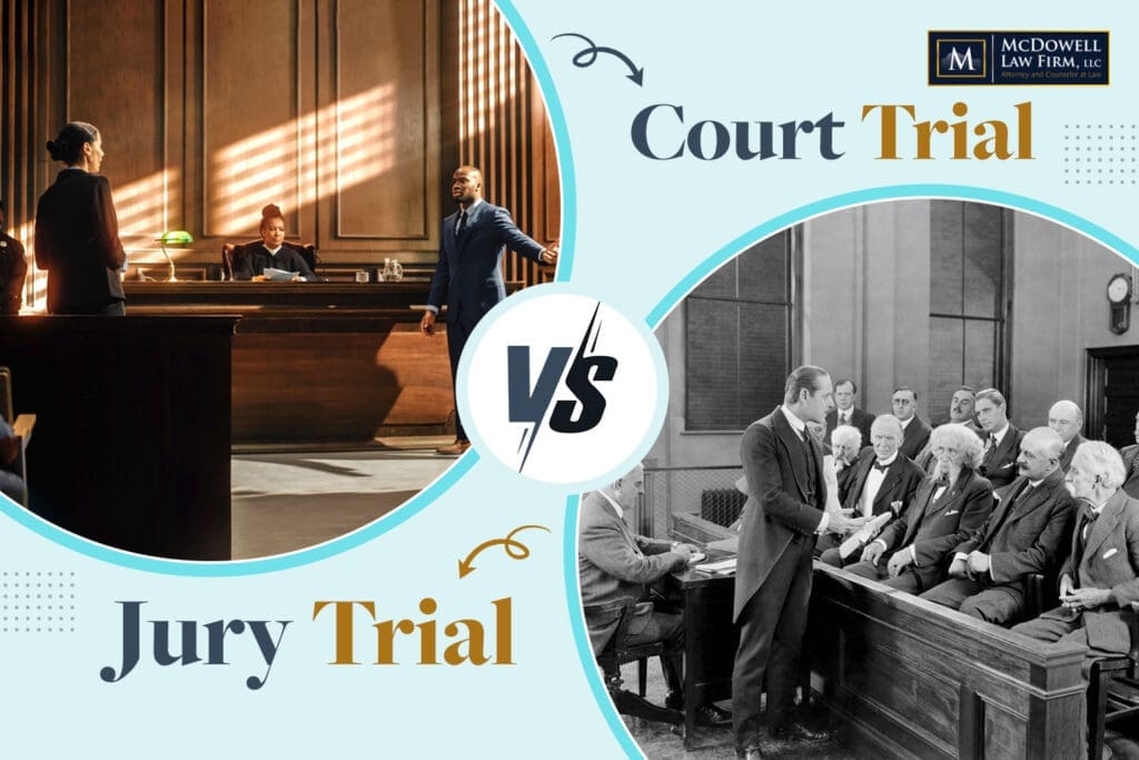 Court Trial vs Jury Trial Which One Should You Choose?